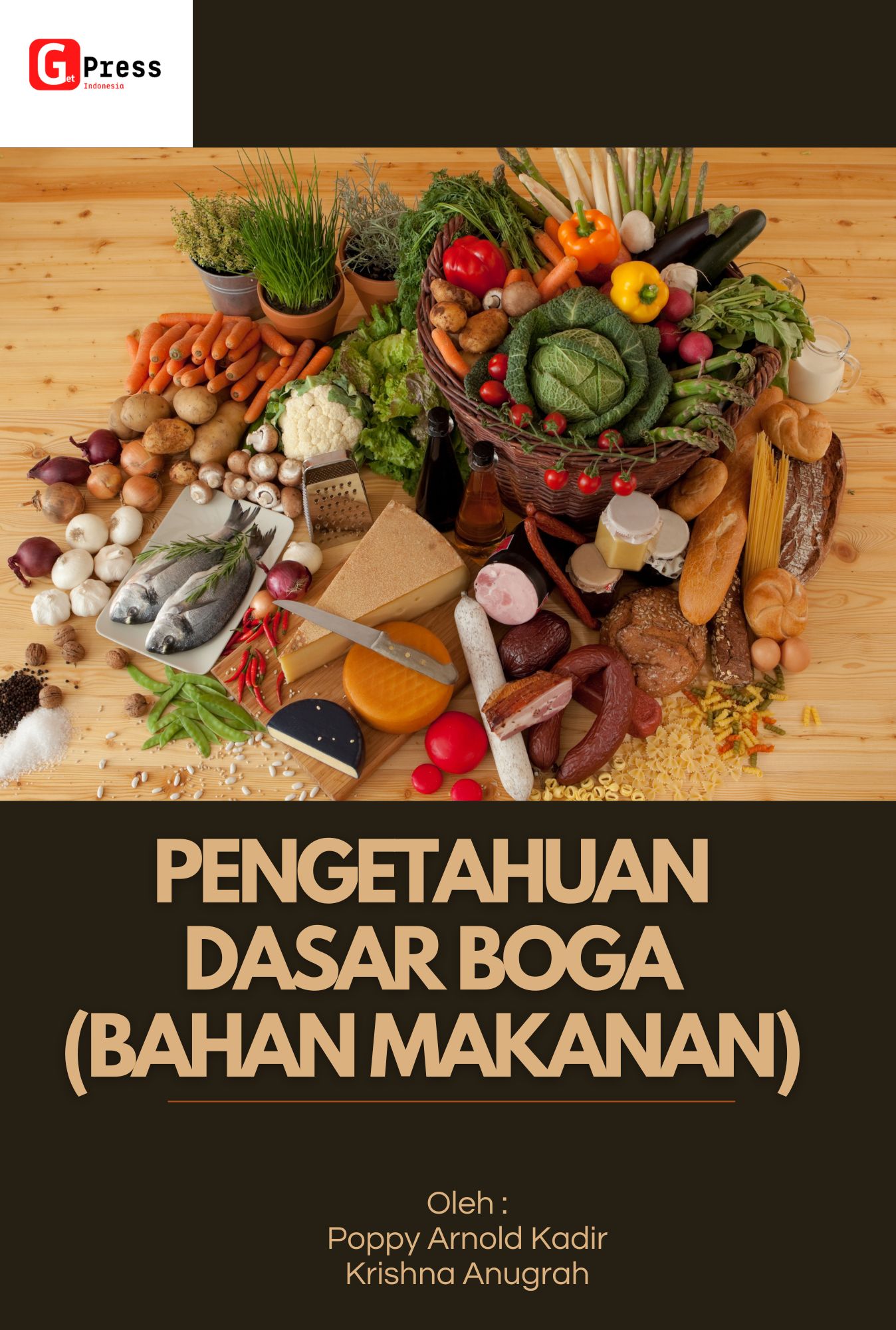 PENGETAHUAN DASAR BOGA (BAHAN MAKANAN)